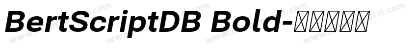 BertScriptDB Bold字体转换
